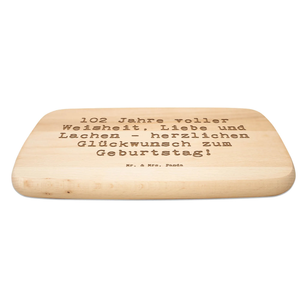 Serving board Saying 102 Jahre voller Weisheit, Liebe und Lachen - herzlichen Glückwunsch zum Geburtstag! cutting board, Board, breakfast board, Birthday, celebration, party, birthday party, friends, family, birthday wish, birthday present, birthday cards, 18th birthday, 30th birthday, 40th, 50th, 60th, 70th, 80th, 90th, 90th., gift ideas, gifts for girlfriend, boyfriend, mom, dad, brother, sister, congratulations, funny, sayings, 1 year, money gifts, guest gifts, gifts online, gift basket, special gifts, unusual gifts, extraordinary gifts, gift package, original gifts, gift items, special birthday gifts