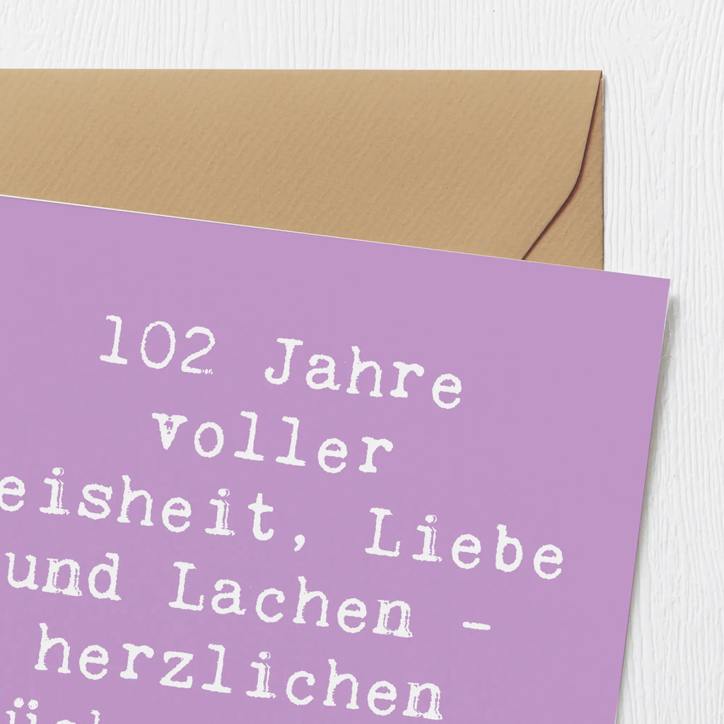 Deluxe Karte Spruch 102. Geburtstag Glückwünsche Hochwertige Grußkarte, Hochzeitskarte, Geburtstagskarte, Hochwertige Klappkarte, Grußkarte, Karte, Klappkarte, Glückwunschkarte, Einladungskarte, Geburtstag, Geburtstagsgeschenk, Geschenk