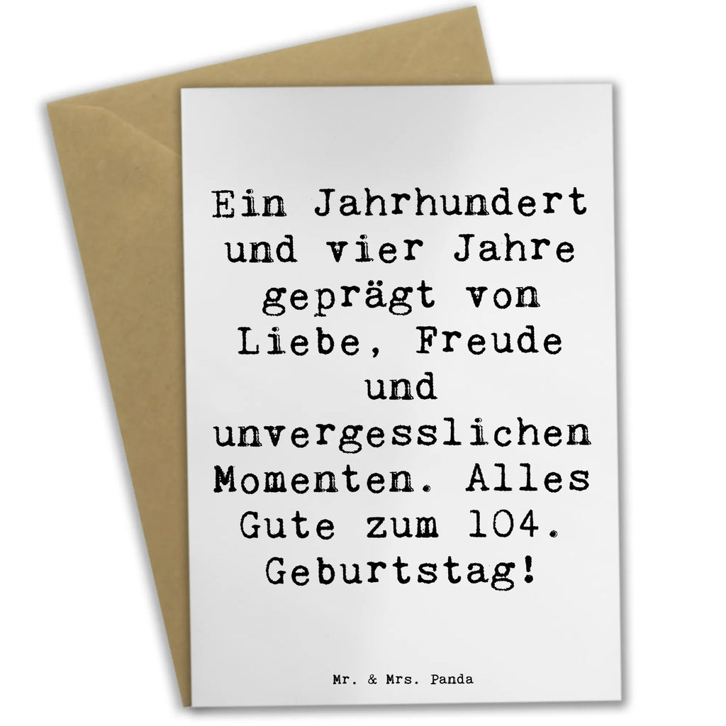 Greetings card Saying Ein Jahrhundert und vier Jahre geprägt von Liebe, Freude und unvergesslichen Momenten. Alles Gute zum 104. Geburtstag! Karte, Glückwunschkarte, Einladungskarte, Klappkarte, Geburtstagskarte, Ansichtskarten, Grußkarte, Hochzeitskarte, Geburtstag, Geburtstagsgeschenk, Geschenk