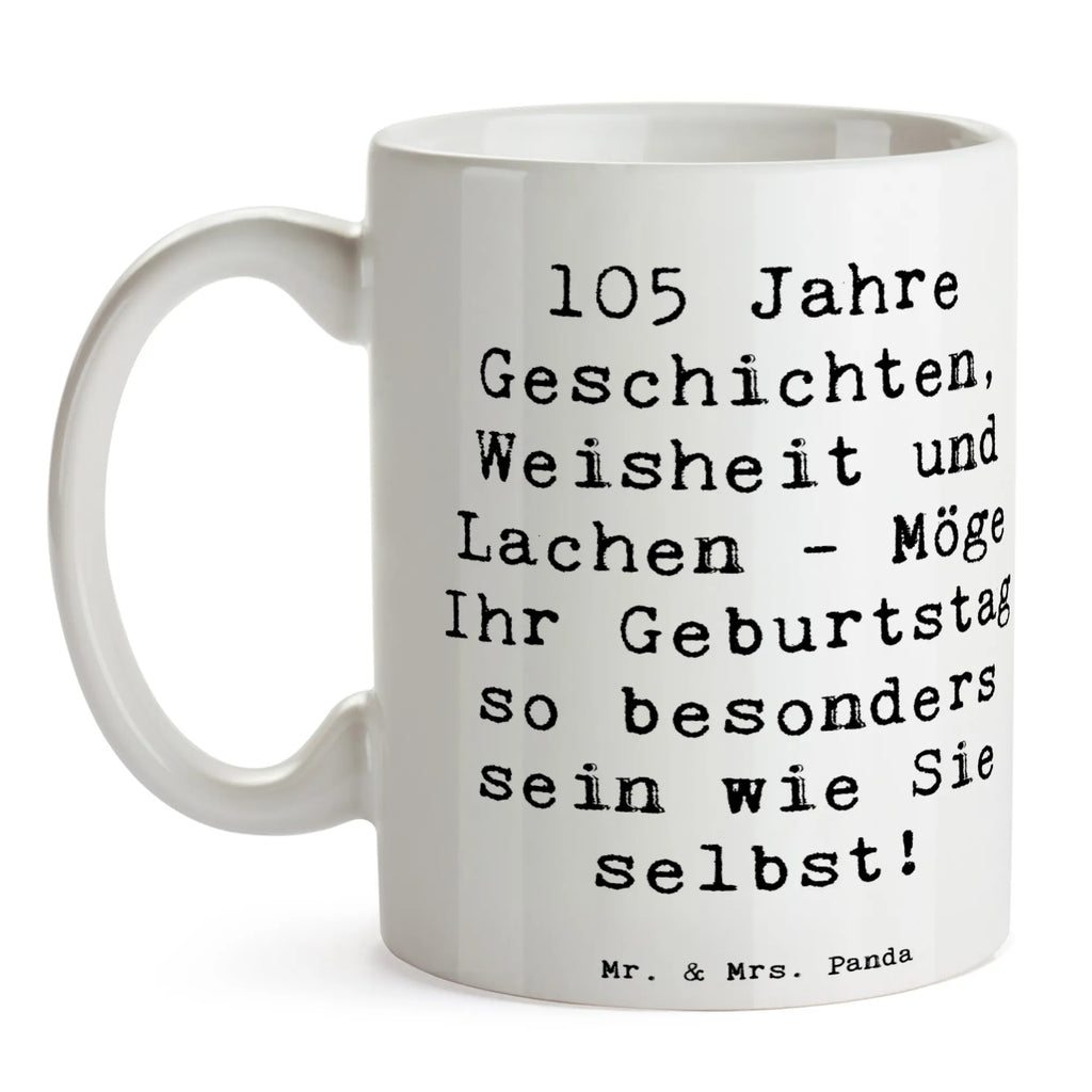 Tasse 105. Geburtstag Geschenktasse, Porzellantasse, Bürotasse, Tasse mit Zitaten, Tasse mit Motiven, Tasse, Keramiktasse, Teetasse, Kaffeetasse, Geburtstag, Geburtstagsgeschenk, Geschenk