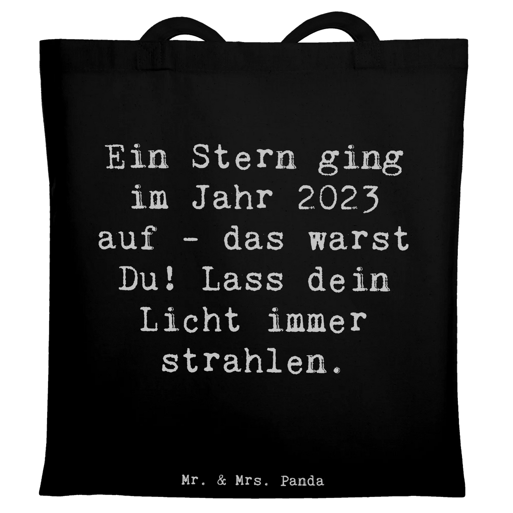 Tote bag Saying Ein Stern ging im Jahr 2023 auf - das warst Du! Lass dein Licht immer strahlen. Beuteltasche, Beutel, Einkaufstasche, Jutebeutel, Stoffbeutel, Tasche, Shopper, Umhängetasche, Strandtasche, Schultertasche, Stofftasche, Tragetasche, Badetasche, Jutetasche, Einkaufstüte, Laptoptasche, Geburtstag, Geburtstagsgeschenk, Geschenk