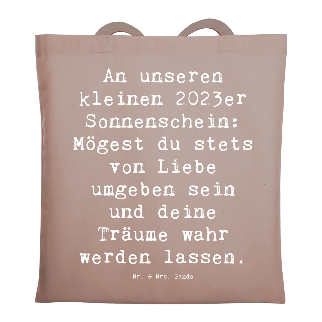 Tote bag Saying An unseren kleinen 2023er Sonnenschein: Mögest du stets von Liebe umgeben sein und deine Träume wahr werden lassen. Beuteltasche, Beutel, Einkaufstasche, Jutebeutel, Stoffbeutel, Tasche, Shopper, Umhängetasche, Strandtasche, Schultertasche, Stofftasche, Tragetasche, Badetasche, Jutetasche, Einkaufstüte, Laptoptasche, Geburtstag, Geburtstagsgeschenk, Geschenk
