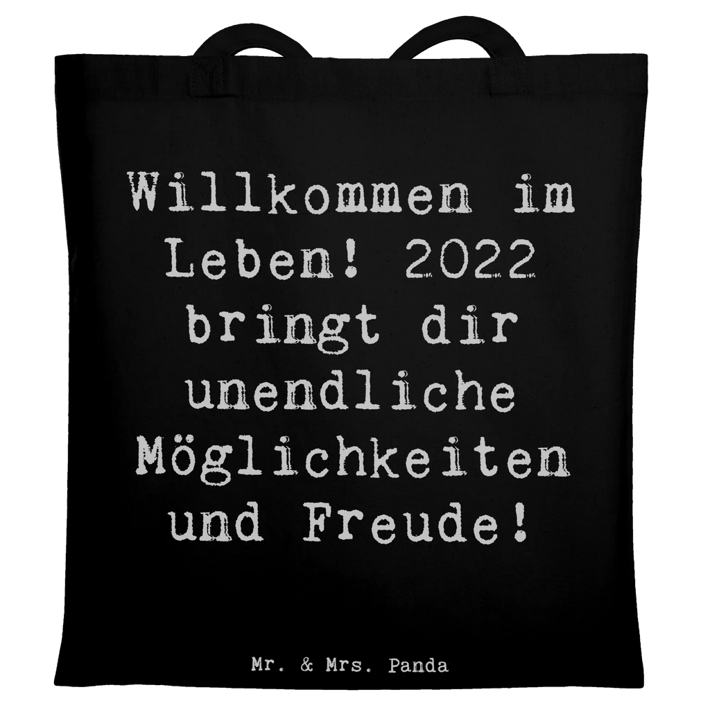 Tote bag Saying Willkommen im Leben! 2022 bringt dir unendliche Möglichkeiten und Freude! Schultertasche, Jutetasche, canvas tasche, henkeltasche baumwolle, stofftasche baumwolle, freizeitbeutel, Tragetasche, Uni Tasche, Tote Bag, Laptoptasche, Strandtasche, Baumwolltasche, Baumwoll-Tragetasche, Jutebeutel, Shopping Tasche, Schulbeutel, schulterbeutel, Henkeltasche, tragbeutel, tragetasche baumwolle, einkaufstasche baumwolle, beutel baumwolle, universaltasche, Stoff-Tragetasche, textiltasche, Baumwollbeutel, festival tasche, Baumwoll-Shopper, Stoffbeutel, umhängetasche baumwolle, schultertasche baumwolle, tasche baumwolle, Stofftasche, textilbeutel, Einkaufsbeutel, Alltagstasche, festivaltasche, Einkaufstasche, Shopper, Tasche, studententasche, Büchertasche, dokumententasche, Schultasche, einkaufsshopper, Tüte, umhängebeutel, Beutel, totebag, campus tasche, Unitasche, Einkaufstüte, baumwoll shopper, Umhängetasche, Freizeittasche, stoff shopper, Geschenk, Geburtstag, Geburtstagsgeschenk
