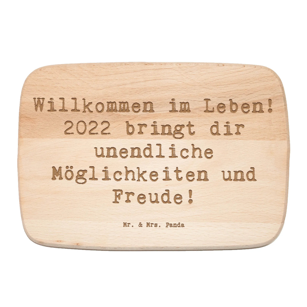 Serving board Saying Willkommen im Leben! 2022 bringt dir unendliche Möglichkeiten und Freude! Board, breakfast board, cutting board, Birthday, celebration, party, birthday party, friends, family, birthday wish, birthday present, birthday cards, 18th birthday, 30th birthday, 40th, 50th, 60th, 70th, 80th, 90th, 90th., gift ideas, gifts for girlfriend, boyfriend, mom, dad, brother, sister, congratulations, funny, sayings, 1 year, money gifts, guest gifts, gifts online, gift basket, special gifts, unusual gifts, extraordinary gifts, gift package, original gifts, gift items, special birthday gifts