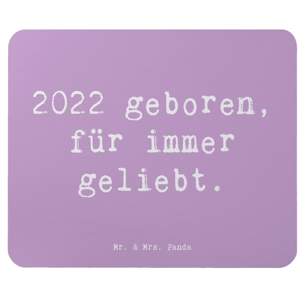 Mouse mat Saying 2022 geboren, für immer geliebt. Mausunterlage, Einzigartiges Mauspad, Arbeitszimmer, Designer Mauspad, Mauspad, Computer zubehör, Mauspad Büro, Büroausstattung, Mousepad, PC Zubehör, Geburtstag, Geburtstagsgeschenk, Geschenk
