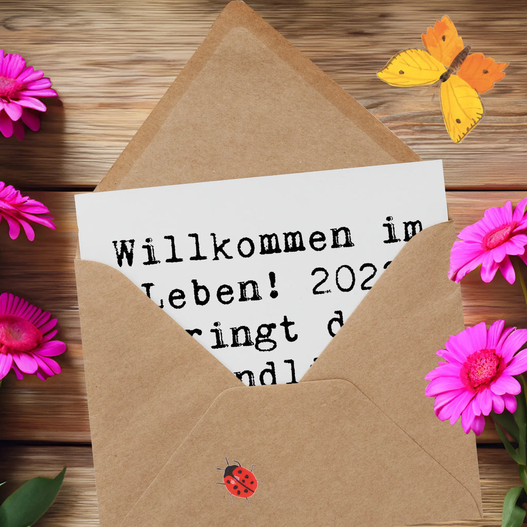 Deluxe Card Saying Willkommen im Leben! 2022 bringt dir unendliche Möglichkeiten und Freude! Karte, Grußkarte, Klappkarte, Einladungskarte, Glückwunschkarte, Hochzeitskarte, Geburtstagskarte, Hochwertige Grußkarte, Hochwertige Klappkarte, Geburtstag, Geburtstagsgeschenk, Geschenk