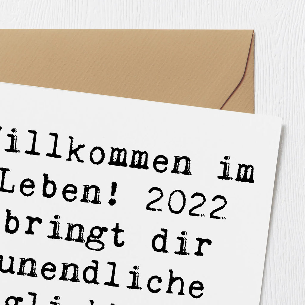 Deluxe Card Saying Willkommen im Leben! 2022 bringt dir unendliche Möglichkeiten und Freude! Karte, Grußkarte, Klappkarte, Einladungskarte, Glückwunschkarte, Hochzeitskarte, Geburtstagskarte, Hochwertige Grußkarte, Hochwertige Klappkarte, Geburtstag, Geburtstagsgeschenk, Geschenk