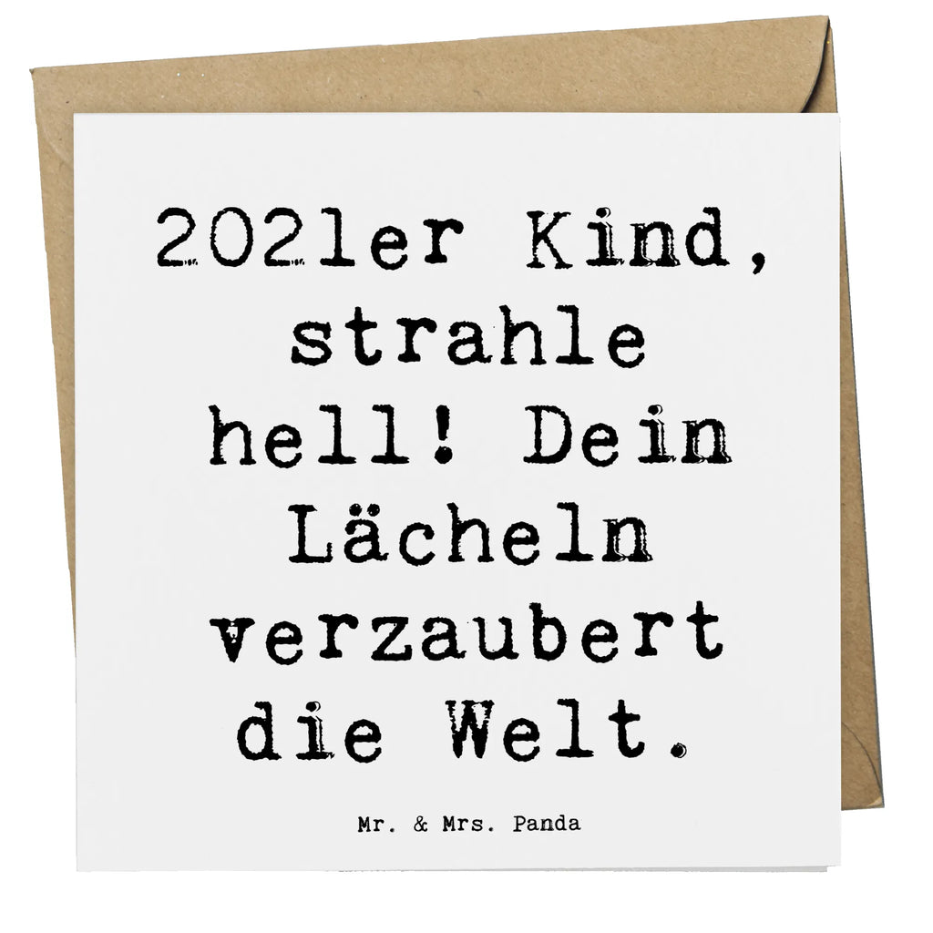 Deluxe Card Saying 2021er Kind, strahle hell! Dein Lächeln verzaubert die Welt. Karte, Grußkarte, Klappkarte, Einladungskarte, Glückwunschkarte, Hochzeitskarte, Geburtstagskarte, Hochwertige Grußkarte, Hochwertige Klappkarte, Geburtstag, Geburtstagsgeschenk, Geschenk