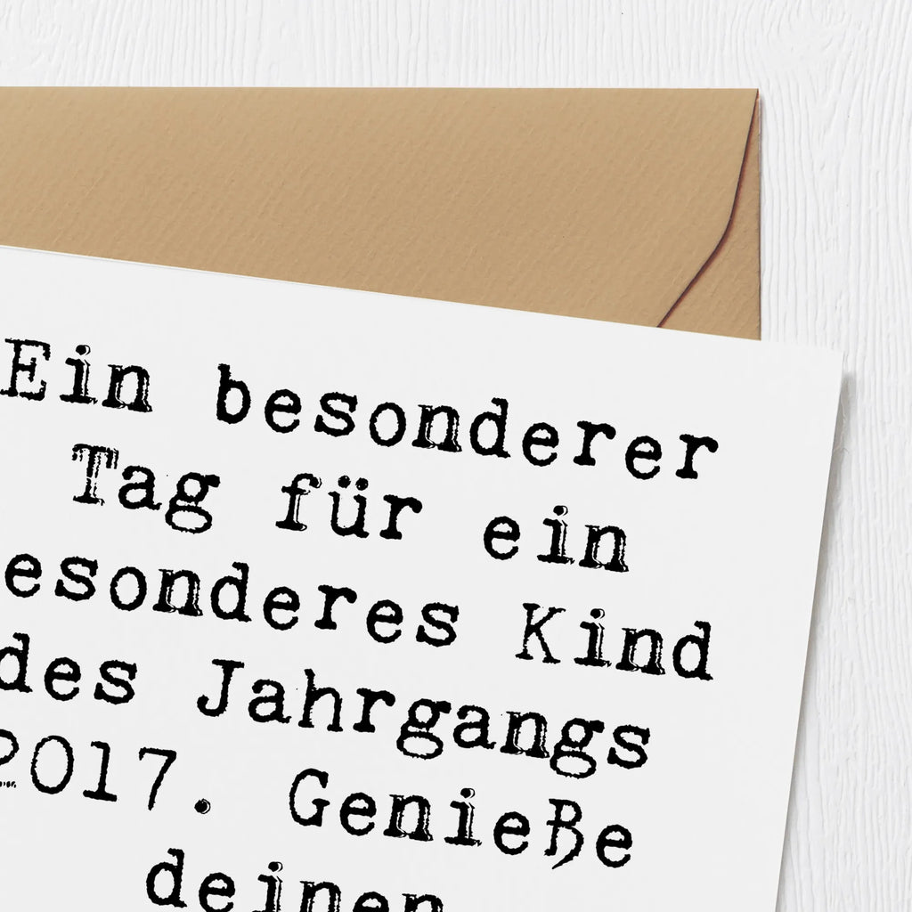 Deluxe Card Saying Ein besonderer Tag für ein besonderes Kind des Jahrgangs 2017. Genieße deinen Geburtstag in vollen Zügen! Karte, Grußkarte, Klappkarte, Einladungskarte, Glückwunschkarte, Hochzeitskarte, Geburtstagskarte, Hochwertige Grußkarte, Hochwertige Klappkarte, Geburtstag, Geburtstagsgeschenk, Geschenk