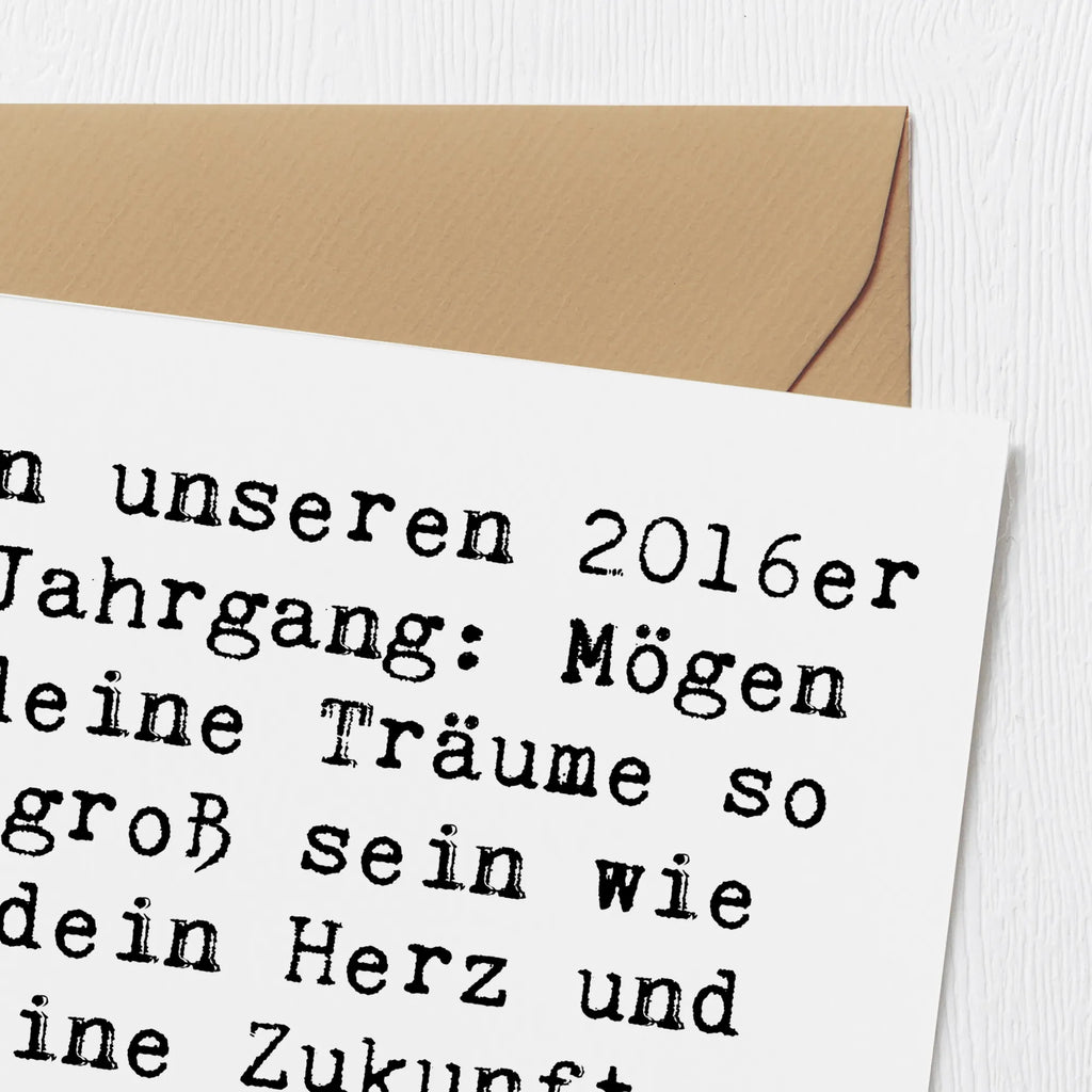 Deluxe Card Saying An unseren 2016er Jahrgang: Mögen deine Träume so groß sein wie dein Herz und deine Zukunft so strahlend wie dein Lächeln! Einladungskarte, Geburtstagskarte, Karte, Hochzeitskarte, Hochwertige Grußkarte, Grußkarte, Klappkarte, Glückwunschkarte, Hochwertige Klappkarte, Geburtstag, Geburtstagsgeschenk, Geschenk