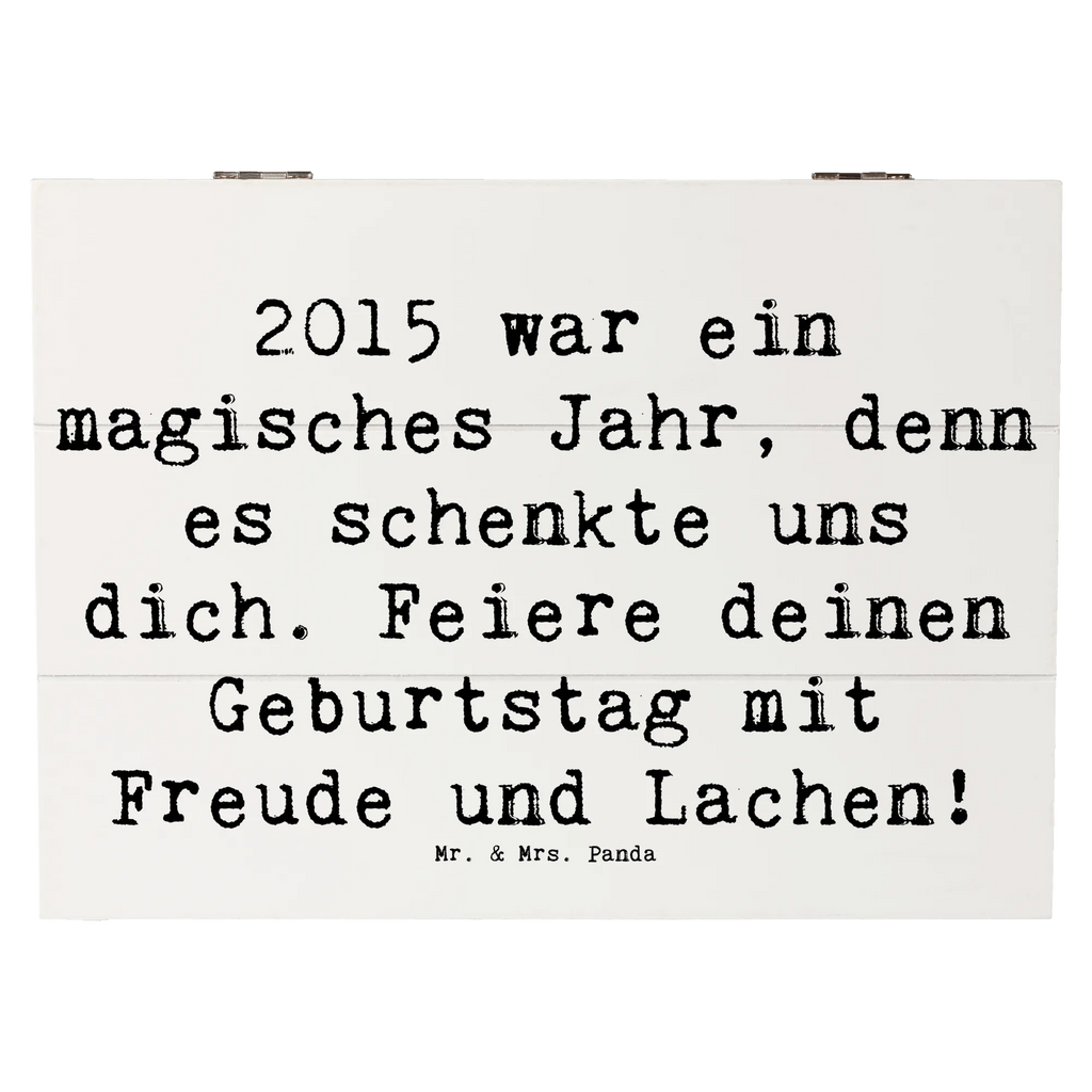 Holzkiste Spruch 2015 Geburtstag Truhe, Erinnerungsbox, Geschenkbox, Holzkiste, Schatulle, XXL, Dekokiste, Aufbewahrungsbox, Kiste, Erinnerungskiste, Geschenkdose, Schatzkiste, Geburtstag, Geburtstagsgeschenk, Geschenk