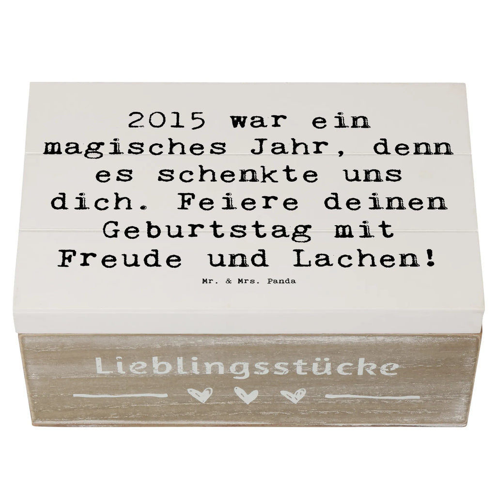 Holzkiste Spruch 2015 Geburtstag Truhe, Erinnerungsbox, Geschenkbox, Holzkiste, Schatulle, XXL, Dekokiste, Aufbewahrungsbox, Kiste, Erinnerungskiste, Geschenkdose, Schatzkiste, Geburtstag, Geburtstagsgeschenk, Geschenk