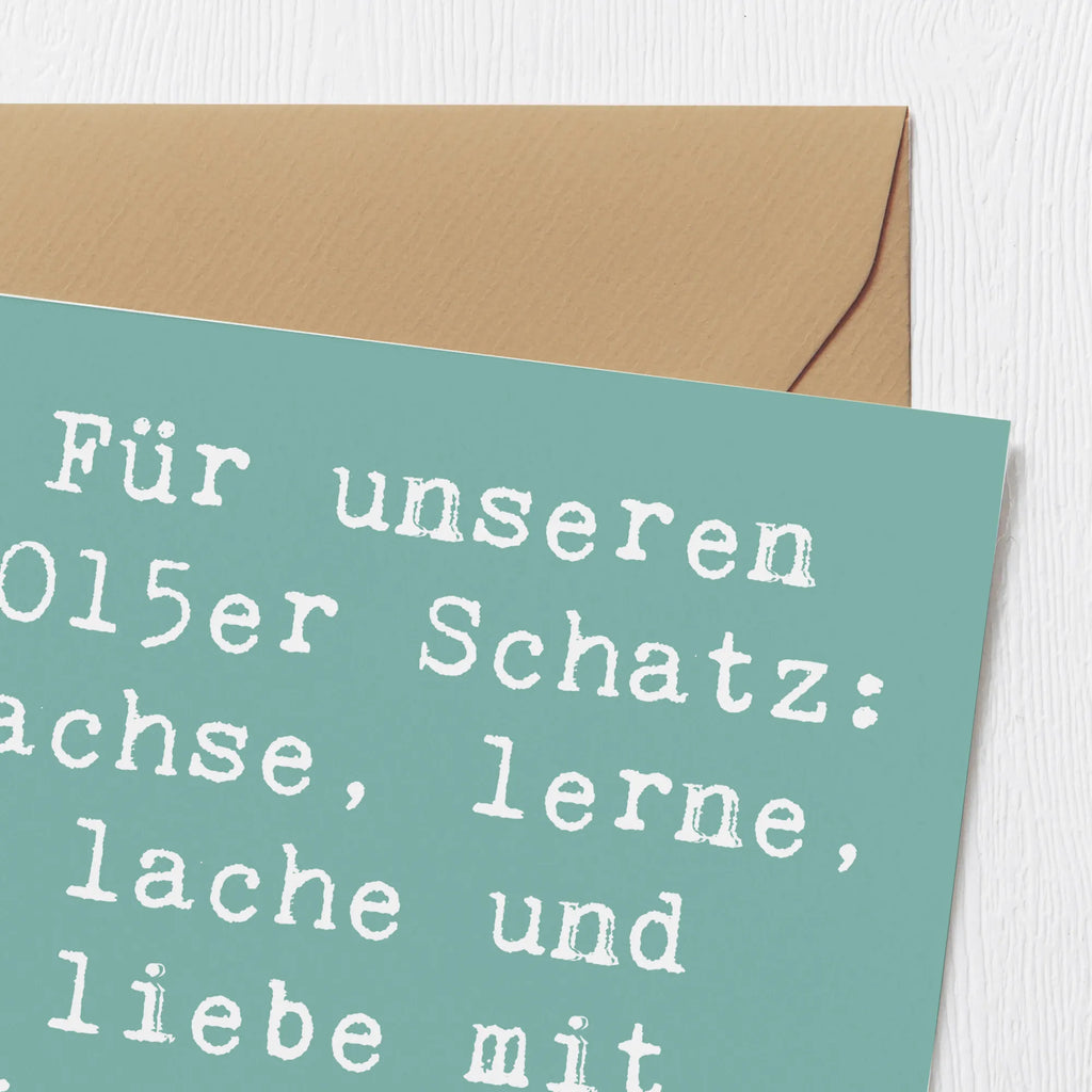 Deluxe Karte Spruch 2015 Geburtstag Karte, Grußkarte, Klappkarte, Einladungskarte, Glückwunschkarte, Hochzeitskarte, Geburtstagskarte, Hochwertige Grußkarte, Hochwertige Klappkarte, Geburtstag, Geburtstagsgeschenk, Geschenk