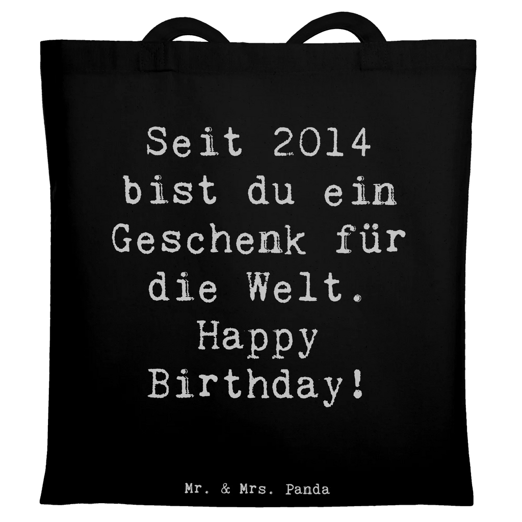 Tote bag Saying Seit 2014 bist du ein Geschenk für die Welt. Happy Birthday! Stofftasche, Jutebeutel, Badetasche, Strandtasche, Umhängetasche, Tasche, Shopper, Einkaufstüte, Tragetasche, Laptoptasche, Einkaufstasche, Beutel, Beuteltasche, Jutetasche, Schultertasche, Stoffbeutel, Geburtstag, Geburtstagsgeschenk, Geschenk