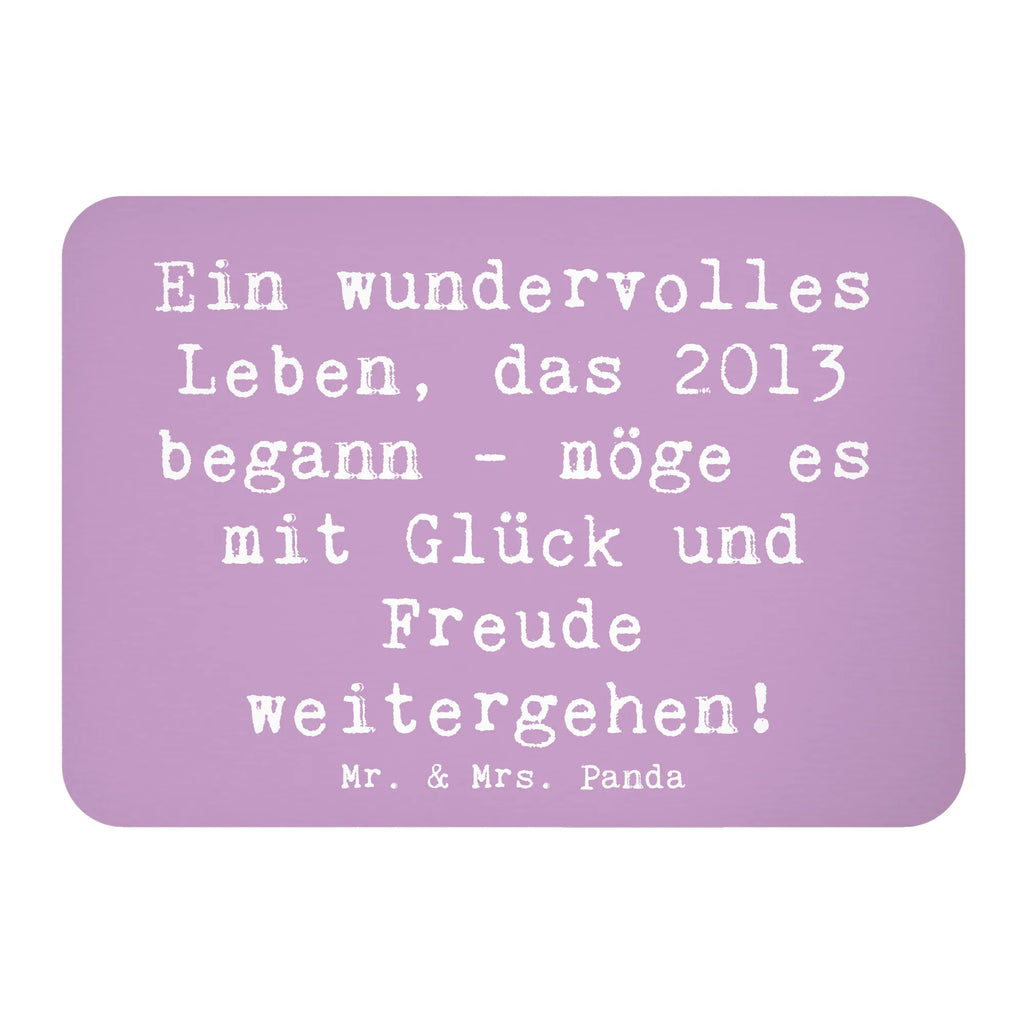 Magnet Saying Ein wundervolles Leben, das 2013 begann - möge es mit Glück und Freude weitergehen! spruchmagnet, holz whiteboardmagnet, designmagnet, Notizhalter, mdf magnet, küchenmagnet, haftmagnet, Kühlschrankmagnet, büromagnet, tafelmagnet, einkaufszettelmagnet, Pinnwandmagnet, bildmagnet, zettelhalter, holz kühlschrankmagnet, magnet, Dekomagnet, holzmagnet, notizmagnet, memomagnet, whiteboardmagnet, rechteckmagnet, Fridge Magnet, wandmagnet, Geschenk, Geburtstag, Geburtstagsgeschenk