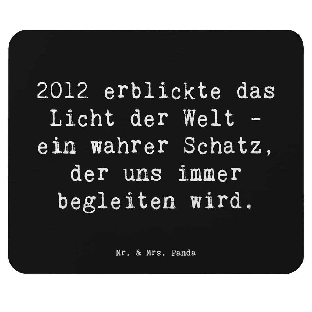Mouse mat Saying 2012 erblickte das Licht der Welt - ein wahrer Schatz, der uns immer begleiten wird. Büroausstattung, Mauspad Büro, Mousepad, Designer Mauspad, Mauspad, Einzigartiges Mauspad, Computer zubehör, Arbeitszimmer, PC Zubehör, Mausunterlage, Geburtstag, Geburtstagsgeschenk, Geschenk