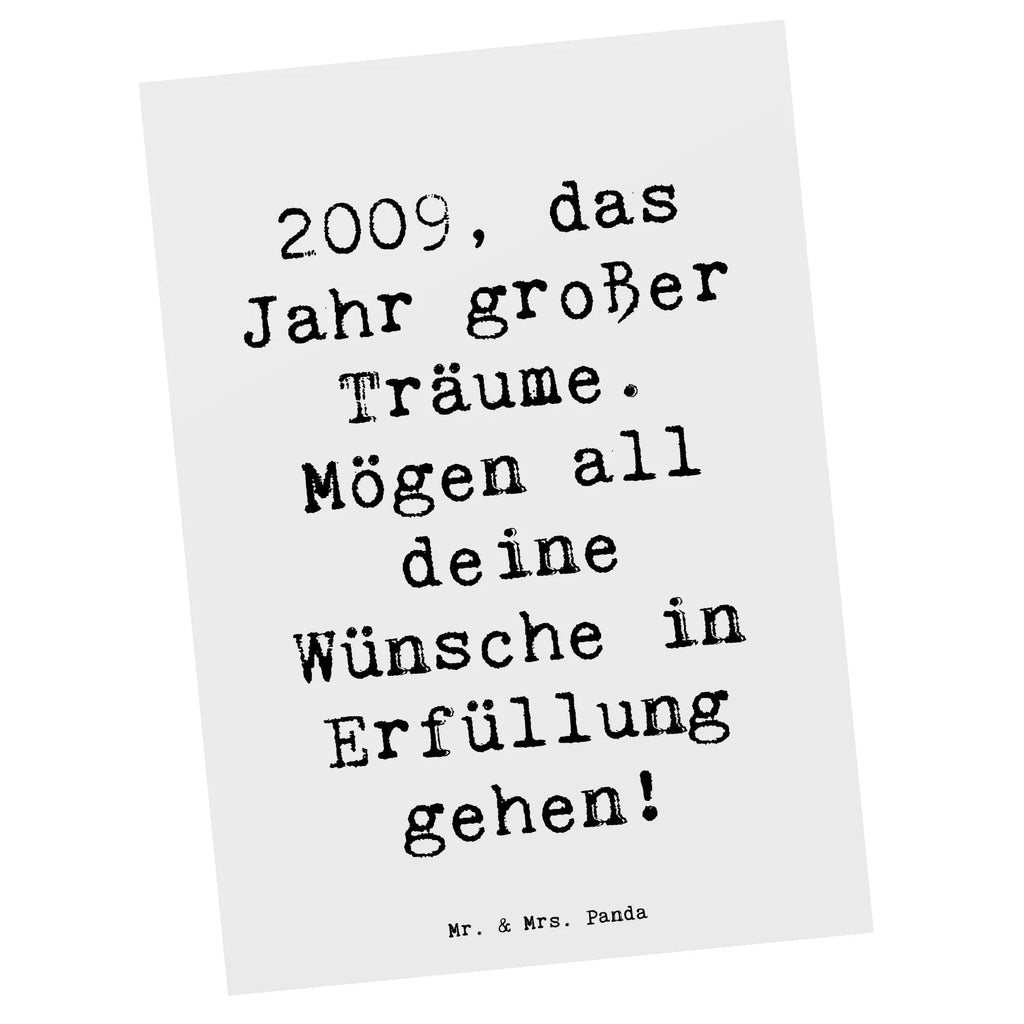 Postcard Saying 2009, das Jahr großer Träume. Mögen all deine Wünsche in Erfüllung gehen! Grußkarte, Einladungskarten Geburtstag, Geburtstagskarte, Karte, Ansichtskarten, Geschenkkarte, Dankeskarte, Einladung, Einladungskarte, Ansichtskarte, Postkarte, Einladung Geburtstag, Geburtstag, Geburtstagsgeschenk, Geschenk