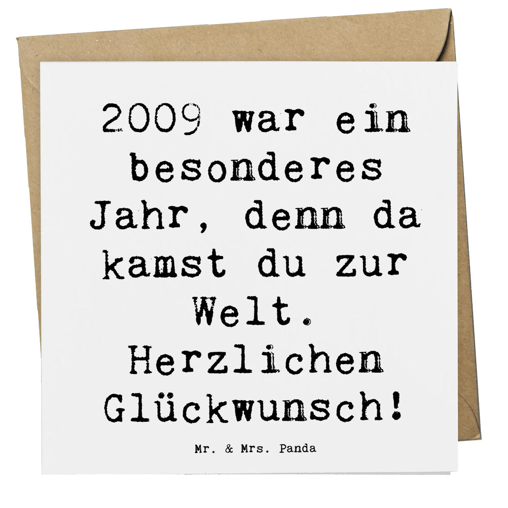 Deluxe Karte Spruch 2009 Geburtstag Karte, Grußkarte, Klappkarte, Einladungskarte, Glückwunschkarte, Hochzeitskarte, Geburtstagskarte, Hochwertige Grußkarte, Hochwertige Klappkarte, Geburtstag, Geburtstagsgeschenk, Geschenk