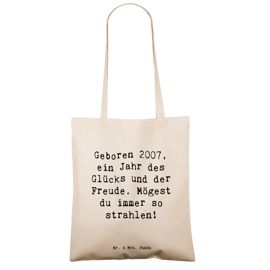 Tote bag Saying Geboren 2007, ein Jahr des Glücks und der Freude. Mögest du immer so strahlen! Stofftasche, Stoffbeutel, Umhängetasche, Schultertasche, Badetasche, Einkaufstasche, Shopper, Einkaufstüte, Beuteltasche, Strandtasche, Beutel, Laptoptasche, Jutebeutel, Tasche, Tragetasche, Jutetasche, Geburtstag, Geburtstagsgeschenk, Geschenk