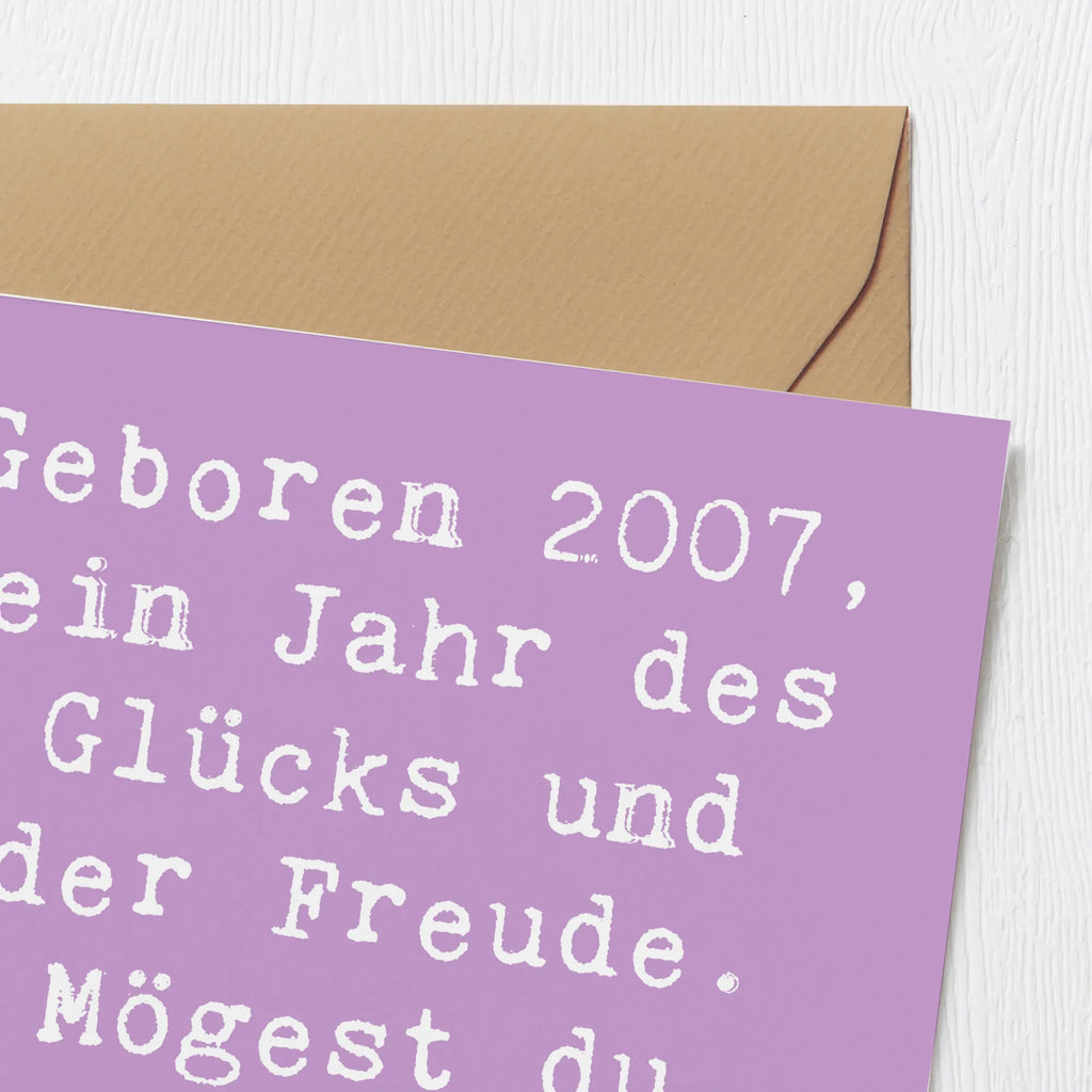 Deluxe Card Saying Geboren 2007, ein Jahr des Glücks und der Freude. Mögest du immer so strahlen! Karte, Grußkarte, Klappkarte, Einladungskarte, Glückwunschkarte, Hochzeitskarte, Geburtstagskarte, Hochwertige Grußkarte, Hochwertige Klappkarte, Geburtstag, Geburtstagsgeschenk, Geschenk
