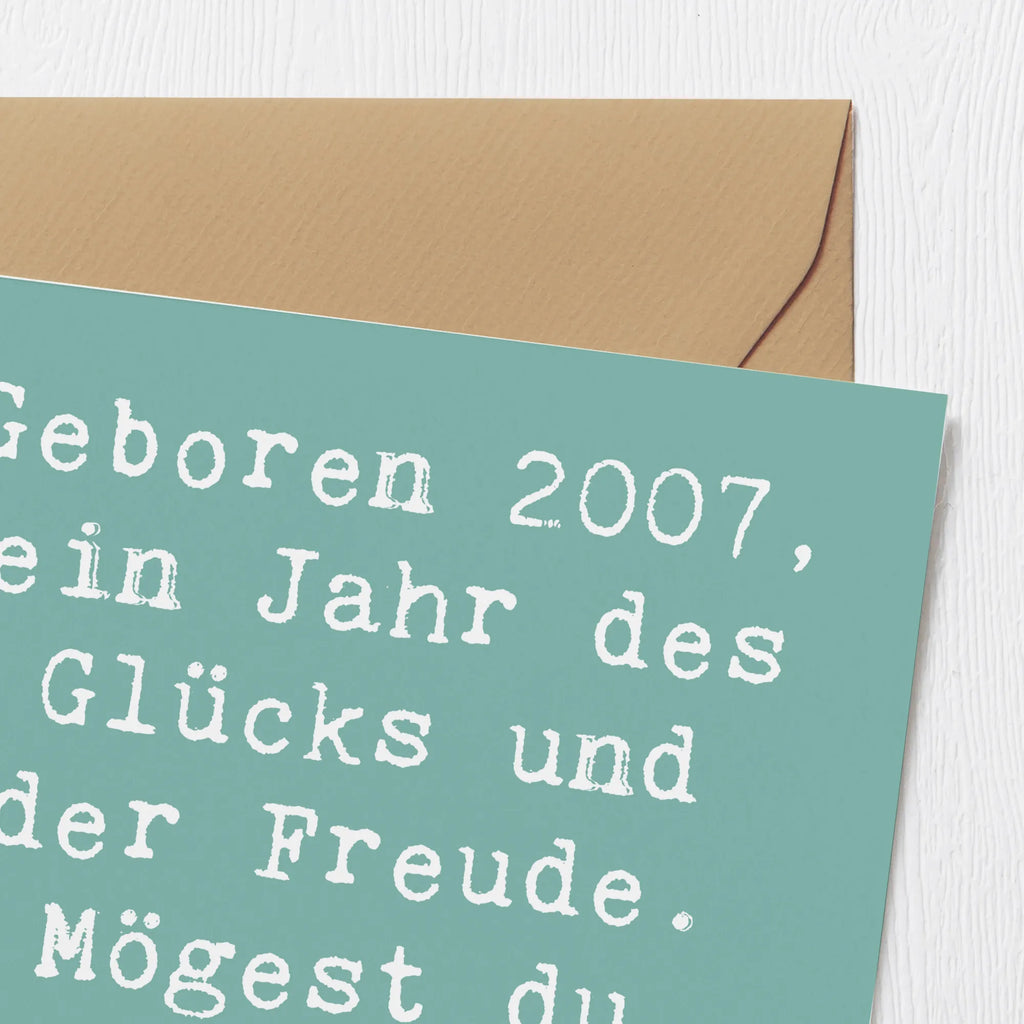 Deluxe Card Saying Geboren 2007, ein Jahr des Glücks und der Freude. Mögest du immer so strahlen! Karte, Grußkarte, Klappkarte, Einladungskarte, Glückwunschkarte, Hochzeitskarte, Geburtstagskarte, Hochwertige Grußkarte, Hochwertige Klappkarte, Geburtstag, Geburtstagsgeschenk, Geschenk