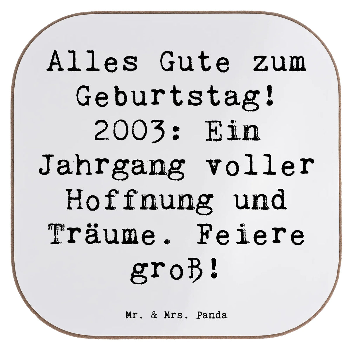 Untersetzer Spruch 2003 Geburtstag Becheruntersetzer, Untersetzer Tasse, Teeuntersetzer, Baruntersetzer, Coaster, party untersetzer, schutzuntersetzer, Kaffeeuntersetzer, Getränkeuntersetzer, garten untersetzer, eckiger untersetzer, Tassen Untersetzer, weinflaschenuntersetzer, Flaschenuntersetzer, gläseruntersetzer, Design Untersetzer, Holzuntersetzer, bar untersetzer, Quadratischer Untersetzer, unterleger, Untersetzer Glas, Untersetzer Tee, Tischuntersetzer, Untersetzer für Gläser, Tischschoner, hartfaser untersetzer, weinuntersetzer, Untersetzer Quadratisch, hartfaseruntersetzer, Untersetzer Kaffee, bieruntersetzer, Tassenuntersetzer, weinglasuntersetzer, Untersetzer Gläser, grill untersetzer, Geburtstagsgeschenk, Geschenk, Geburtstag