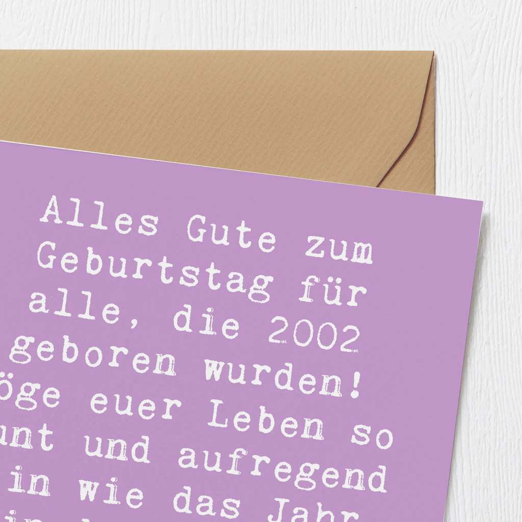 Deluxe Karte Spruch 2002 Geburtstag Karte, Grußkarte, Klappkarte, Einladungskarte, Glückwunschkarte, Hochzeitskarte, Geburtstagskarte, Hochwertige Grußkarte, Hochwertige Klappkarte, Geburtstag, Geburtstagsgeschenk, Geschenk