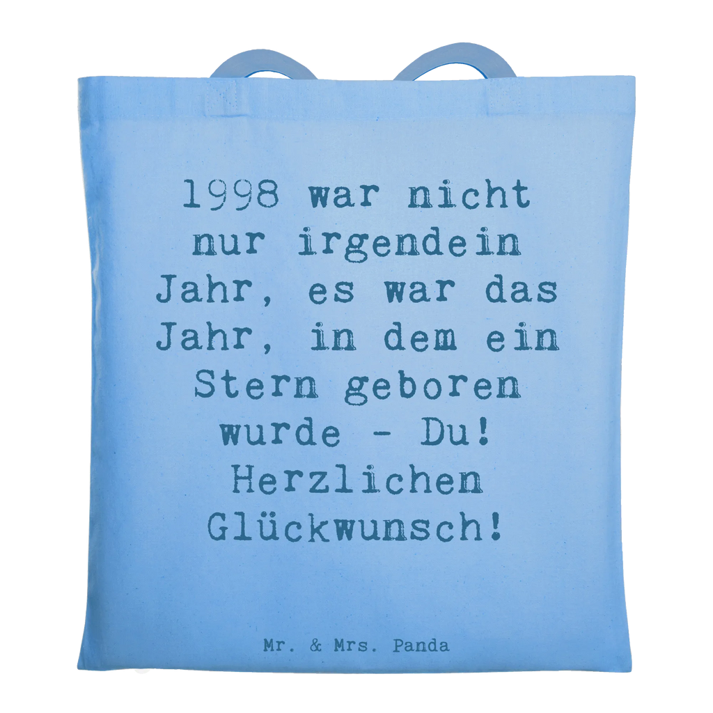Tote bag Saying 1998 war nicht nur irgendein Jahr, es war das Jahr, in dem ein Stern geboren wurde - Du! Herzlichen Glückwunsch! Beuteltasche, Beutel, Einkaufstasche, Jutebeutel, Stoffbeutel, Tasche, Shopper, Umhängetasche, Strandtasche, Schultertasche, Stofftasche, Tragetasche, Badetasche, Jutetasche, Einkaufstüte, Laptoptasche, Geburtstag, Geburtstagsgeschenk, Geschenk