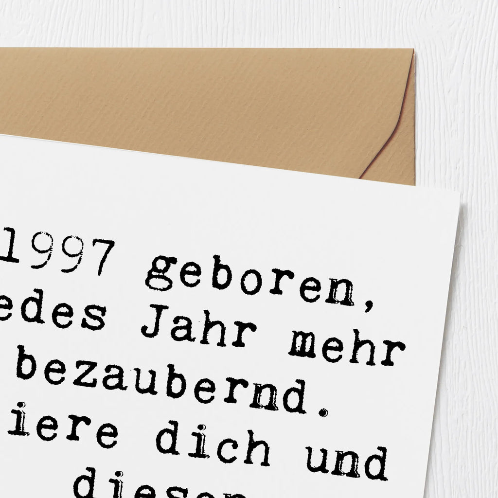 Deluxe Karte Spruch 1997 Geburtstag Charmant Karte, Grußkarte, Klappkarte, Einladungskarte, Glückwunschkarte, Hochzeitskarte, Geburtstagskarte, Hochwertige Grußkarte, Hochwertige Klappkarte, Geburtstag, Geburtstagsgeschenk, Geschenk