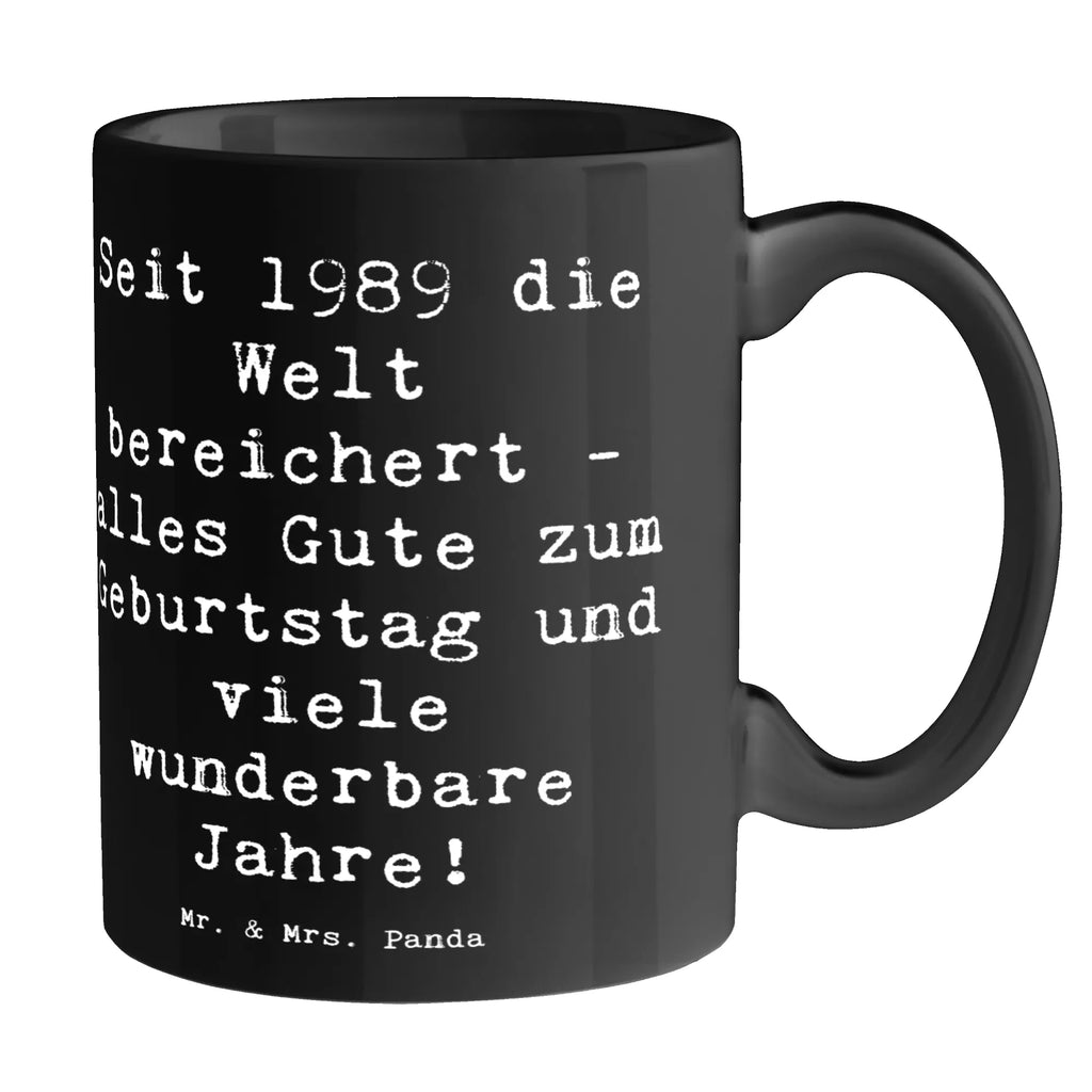 Tasse 1989 Geburtstag Tasse mit Motiven, Kaffeetasse, Keramiktasse, Bürotasse, Geschenktasse, Tasse, Teetasse, Tasse mit Zitaten, Porzellantasse, Geburtstag, Geburtstagsgeschenk, Geschenk