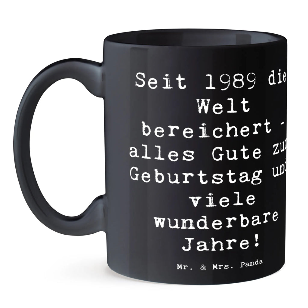 Tasse 1989 Geburtstag Tasse mit Motiven, Kaffeetasse, Keramiktasse, Bürotasse, Geschenktasse, Tasse, Teetasse, Tasse mit Zitaten, Porzellantasse, Geburtstag, Geburtstagsgeschenk, Geschenk