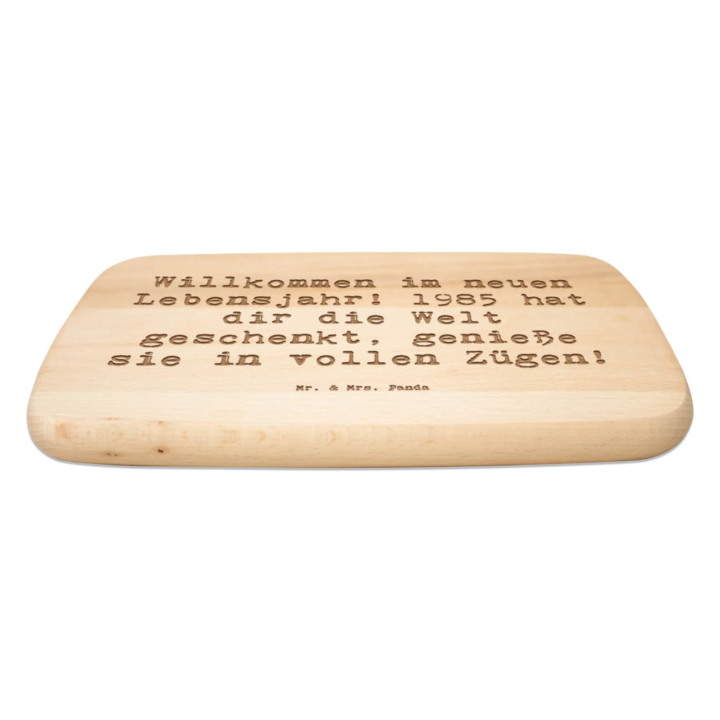 Śniadaniowa deska Przysłowie Willkommen im neuen Lebensjahr! 1985 hat dir die Welt geschenkt, genieße sie in vollen Zügen! Urodziny, prezent urodzinowy, prezent