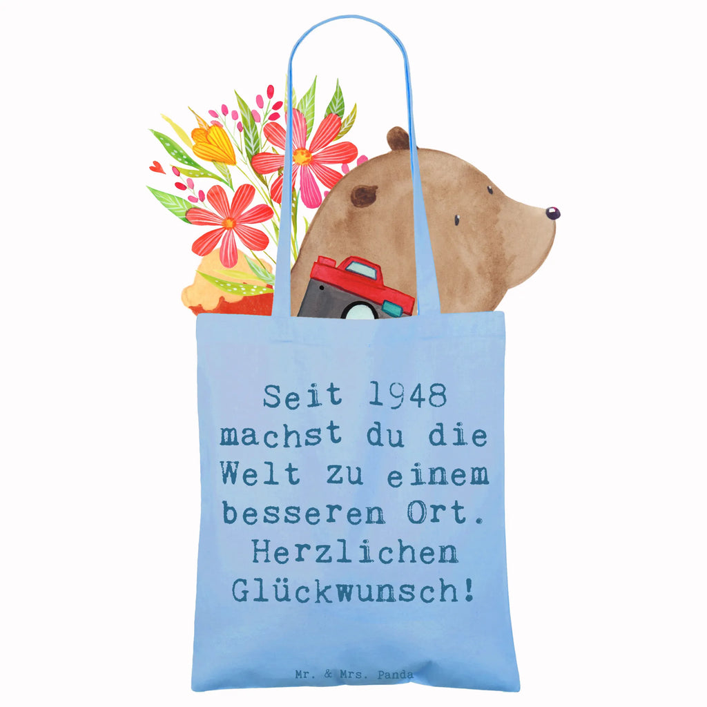 Tote bag Saying Seit 1948 machst du die Welt zu einem besseren Ort. Herzlichen Glückwunsch! Shopper, Beuteltasche, Einkaufstüte, Jutebeutel, Strandtasche, Stofftasche, Jutetasche, Umhängetasche, Tasche, Tragetasche, Stoffbeutel, Einkaufstasche, Beutel, Badetasche, Schultertasche, Laptoptasche, Geburtstag, Geburtstagsgeschenk, Geschenk