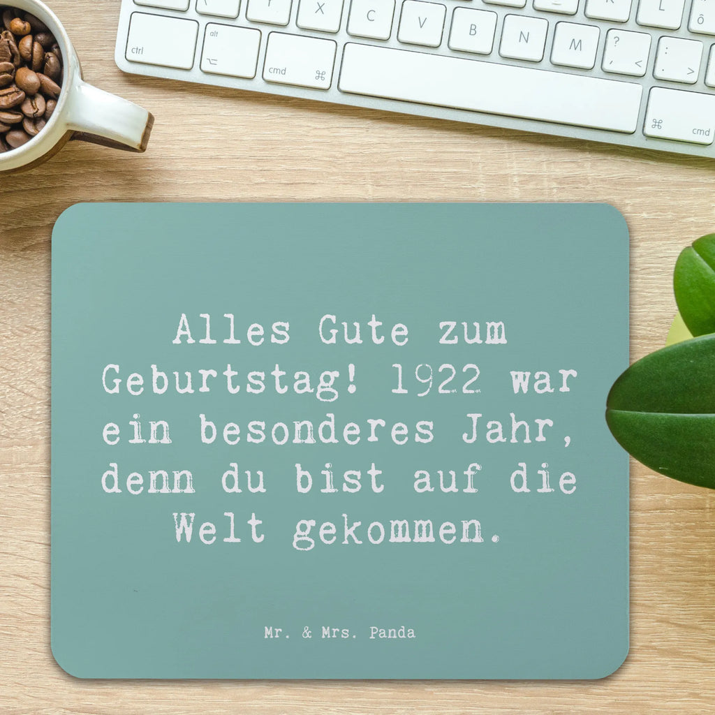 Mauspad Spruch Alles Gute zum Geburtstag! 1922 war ein besonderes Jahr, denn du bist auf die Welt gekommen. Arbeitszimmer, Büroausstattung, Mousepad, Designer Mauspad, Einzigartiges Mauspad, Mauspad Büro, Computer zubehör, Mauspad, Mausunterlage, PC Zubehör, Geburtstag, Geburtstagsgeschenk, Geschenk