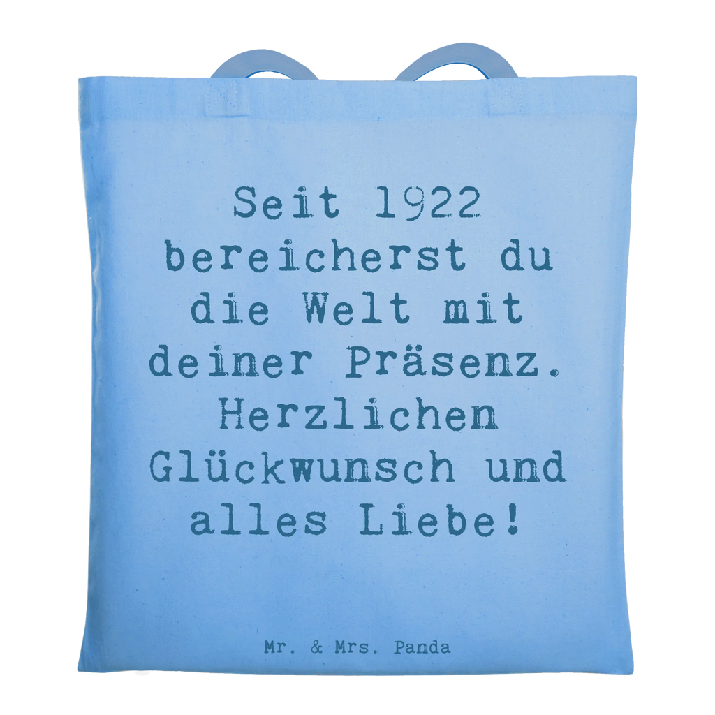 Tragetasche Spruch Seit 1922 bereicherst du die Welt mit deiner Präsenz. Herzlichen Glückwunsch und alles Liebe! Laptoptasche, Tragetasche, Beuteltasche, Strandtasche, Tasche, Shopper, Beutel, Schultertasche, Umhängetasche, Einkaufstüte, Badetasche, Jutebeutel, Stofftasche, Jutetasche, Stoffbeutel, Einkaufstasche, Geburtstag, Geburtstagsgeschenk, Geschenk