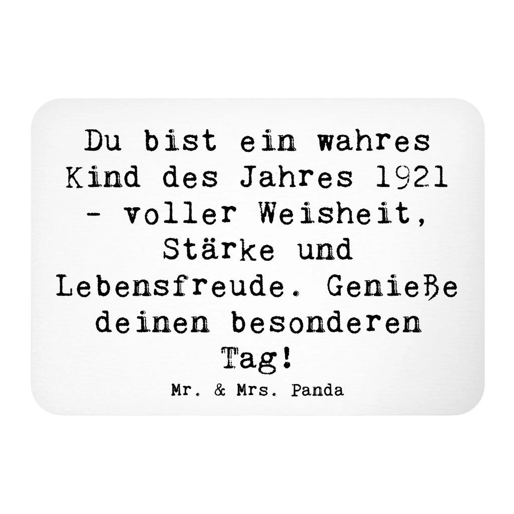 Magnet Spruch Du bist ein wahres Kind des Jahres 1921 - voller Weisheit, Stärke und Lebensfreude. Genieße deinen besonderen Tag! Motivmagnete, Kühlschrank Dekoration, Kühlschrankmagnet, Notiz Magnet, Dekomagnet, Pinnwandmagnet, Whiteboard Magnet, Souvenir Magnet, Geburtstag, Geburtstagsgeschenk, Geschenk