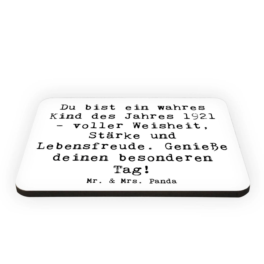 Magnet Spruch Du bist ein wahres Kind des Jahres 1921 - voller Weisheit, Stärke und Lebensfreude. Genieße deinen besonderen Tag! Motivmagnete, Kühlschrank Dekoration, Kühlschrankmagnet, Notiz Magnet, Dekomagnet, Pinnwandmagnet, Whiteboard Magnet, Souvenir Magnet, Geburtstag, Geburtstagsgeschenk, Geschenk