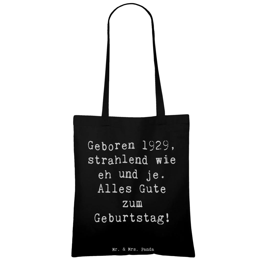Tragetasche Spruch 1929 Geburtstag Schultertasche, Beutel, Jutebeutel, Strandtasche, Einkaufstüte, Beuteltasche, Stofftasche, Badetasche, Jutetasche, Tragetasche, Laptoptasche, Stoffbeutel, Einkaufstasche, Umhängetasche, Shopper, Tasche, Geburtstag, Geburtstagsgeschenk, Geschenk