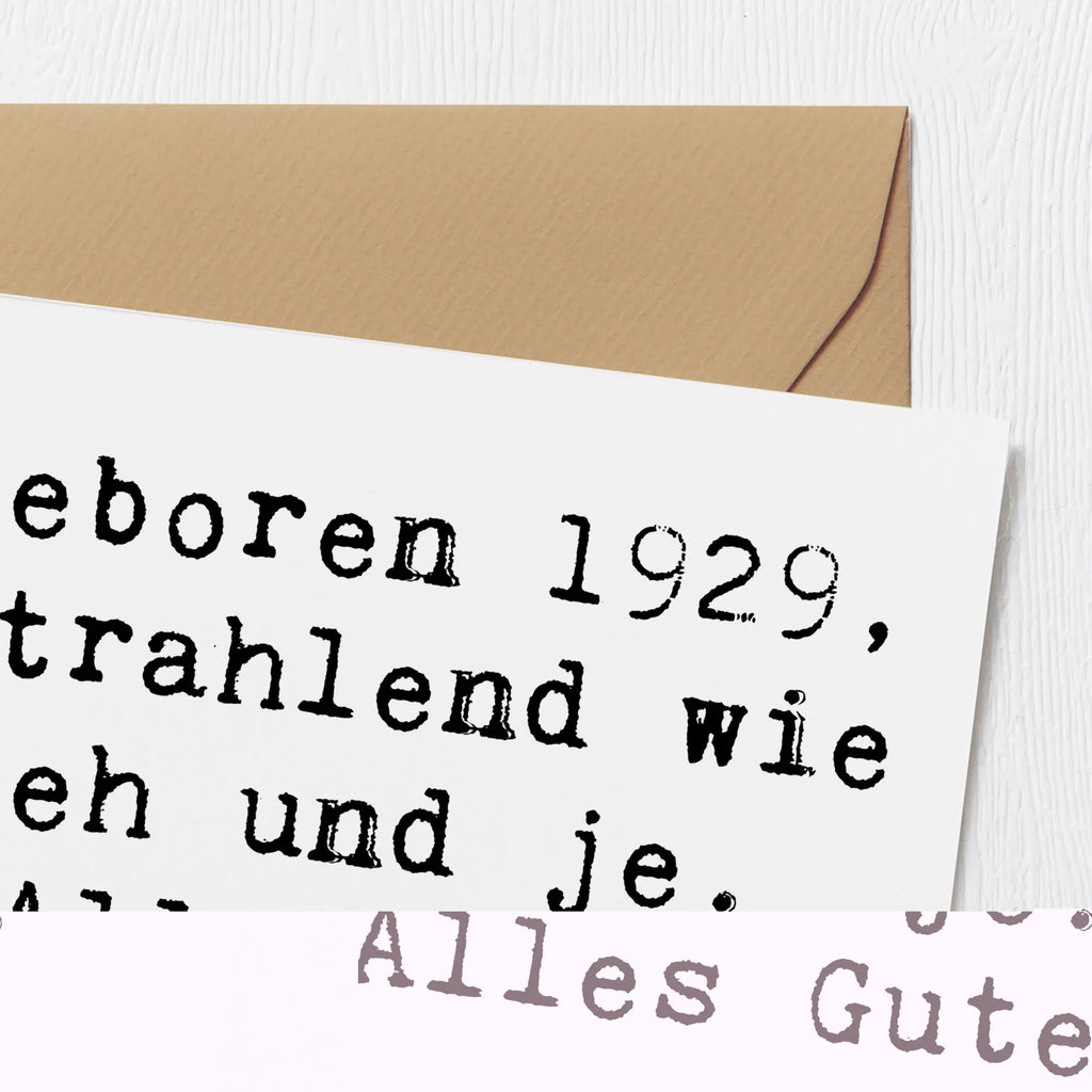Deluxe Karte Spruch 1929 Geburtstag Glückwunschkarte, Einladungskarte, Hochwertige Klappkarte, Hochzeitskarte, Geburtstagskarte, Hochwertige Grußkarte, Klappkarte, Karte, Grußkarte, Geburtstag, Geburtstagsgeschenk, Geschenk