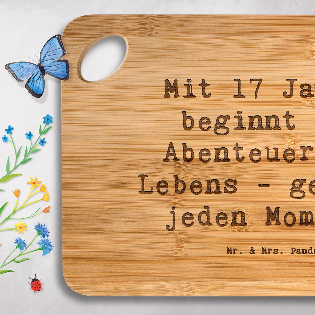Bambus - deska do krojenia Przysłowie Mit 17 Jahren beginnt das Abenteuer des Lebens - genieße jeden Moment! Urodziny, prezent urodzinowy, prezent