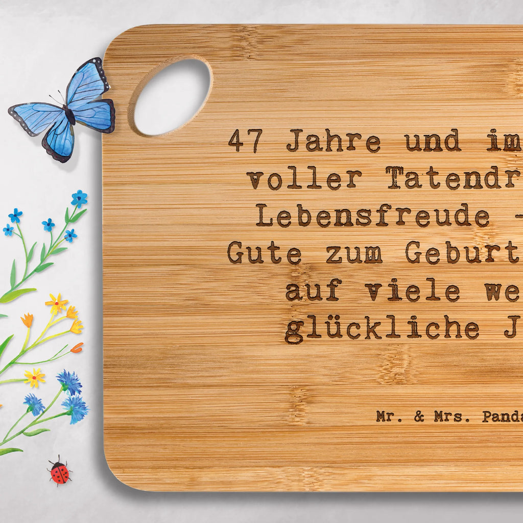 Bambus - deska do krojenia Przysłowie 47 Jahre und immer noch voller Tatendrang und Lebensfreude - Alles Gute zum Geburtstag und auf viele weitere glückliche Jahre! Urodziny, prezent urodzinowy, prezent
