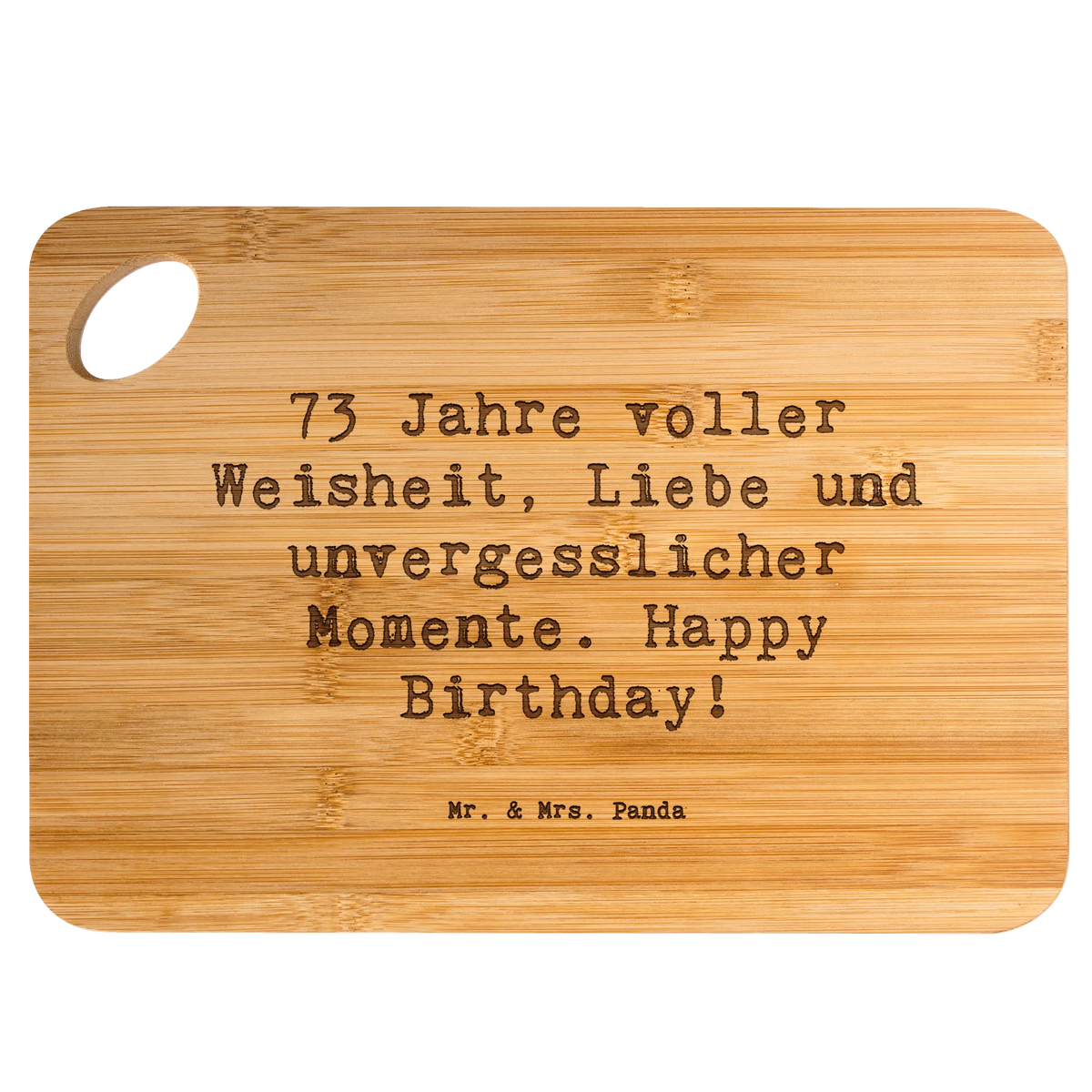 Schneidebrett Spruch 73. Geburtstag