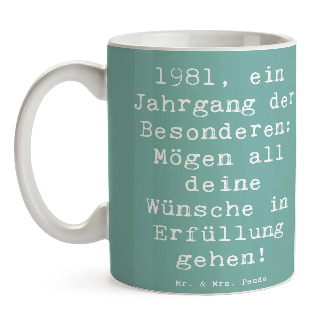 Mug Saying 1981, ein Jahrgang der Besonderen: Mögen all deine Wünsche in Erfüllung gehen! Tasse mit Zitaten, Bürotasse, Geschenktasse, Tasse, Keramiktasse, Kaffeetasse, Tasse mit Motiven, Teetasse, Porzellantasse, Geburtstag, Geburtstagsgeschenk, Geschenk