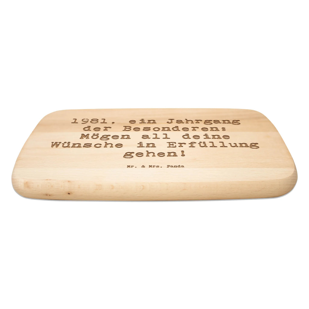 Serving board Saying 1981, ein Jahrgang der Besonderen: Mögen all deine Wünsche in Erfüllung gehen! cutting board, breakfast board, Board, Birthday, celebration, party, birthday party, friends, family, birthday wish, birthday present, birthday cards, 18th birthday, 30th birthday, 40th, 50th, 60th, 70th, 80th, 90th, 90th., gift ideas, gifts for girlfriend, boyfriend, mom, dad, brother, sister, congratulations, funny, sayings, 1 year, money gifts, guest gifts, gifts online, gift basket, special gifts, unusual gifts, extraordinary gifts, gift package, original gifts, gift items, special birthday gifts