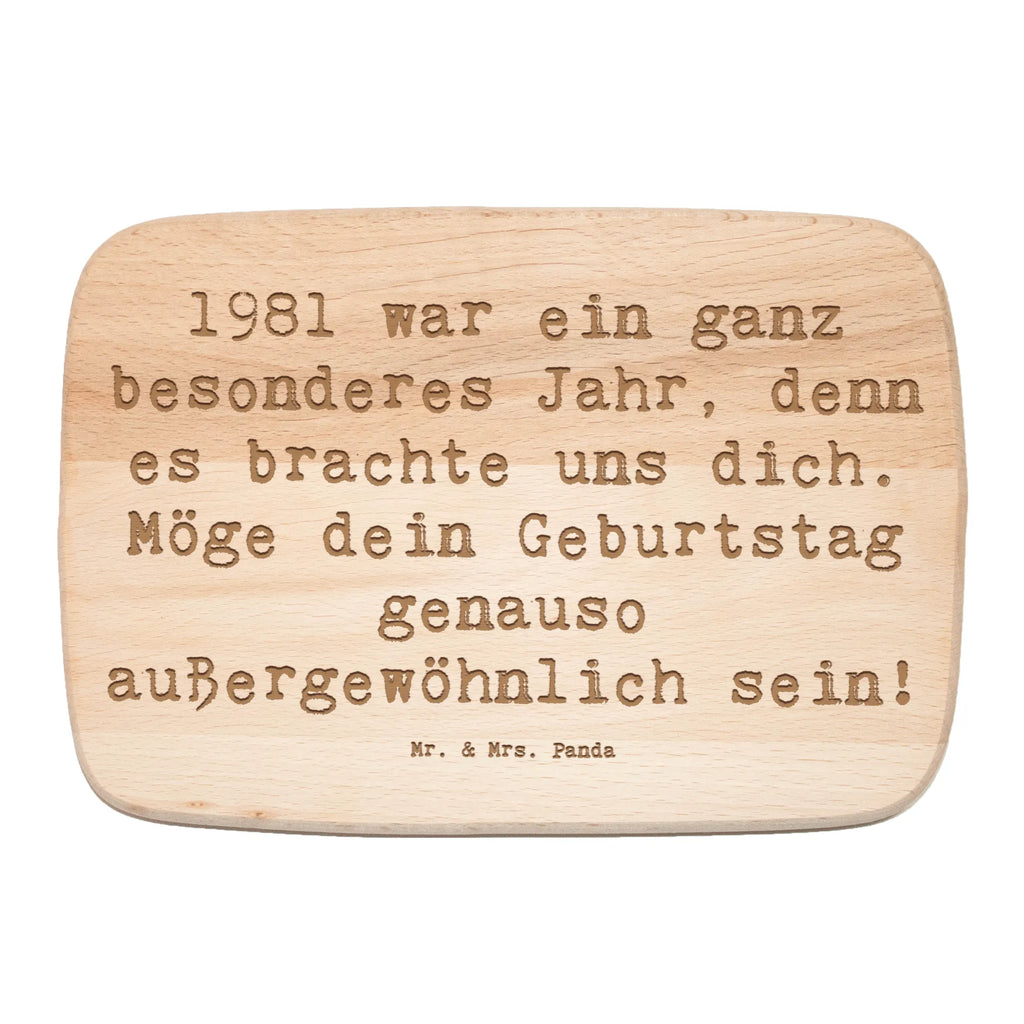 Serving board Saying 1981 war ein ganz besonderes Jahr, denn es brachte uns dich. Möge dein Geburtstag genauso außergewöhnlich sein! Board, breakfast board, cutting board, Birthday, celebration, party, birthday party, friends, family, birthday wish, birthday present, birthday cards, 18th birthday, 30th birthday, 40th, 50th, 60th, 70th, 80th, 90th, 90th., gift ideas, gifts for girlfriend, boyfriend, mom, dad, brother, sister, congratulations, funny, sayings, 1 year, money gifts, guest gifts, gifts online, gift basket, special gifts, unusual gifts, extraordinary gifts, gift package, original gifts, gift items, special birthday gifts