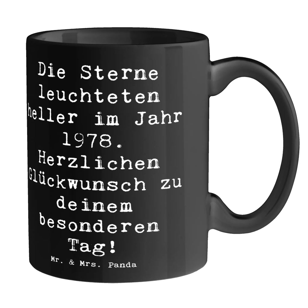Mug Saying Die Sterne leuchteten heller im Jahr 1978. Herzlichen Glückwunsch zu deinem besonderen Tag! Geschenktasse, Tasse mit Zitaten, Keramiktasse, Bürotasse, Kaffeetasse, Porzellantasse, Teetasse, Tasse mit Motiven, Tasse, Geburtstag, Geburtstagsgeschenk, Geschenk
