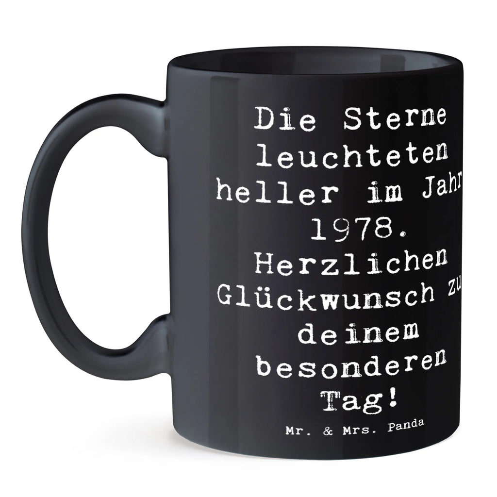 Mug Saying Die Sterne leuchteten heller im Jahr 1978. Herzlichen Glückwunsch zu deinem besonderen Tag! Geschenktasse, Tasse mit Zitaten, Keramiktasse, Bürotasse, Kaffeetasse, Porzellantasse, Teetasse, Tasse mit Motiven, Tasse, Geburtstag, Geburtstagsgeschenk, Geschenk