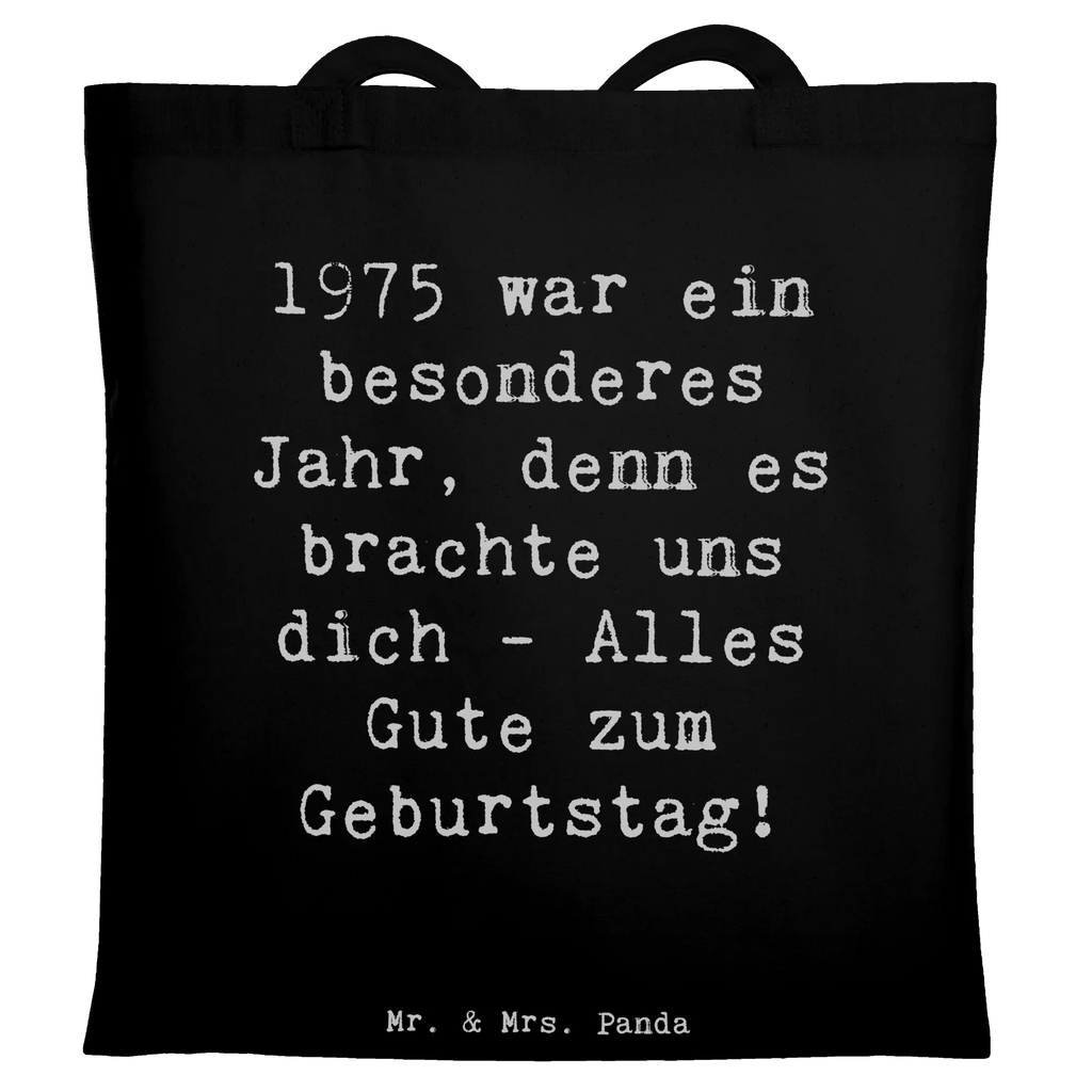 Tote bag Saying 1975 war ein besonderes Jahr, denn es brachte uns dich - Alles Gute zum Geburtstag! Shopper, Strandtasche, Einkaufstüte, Umhängetasche, Laptoptasche, Tasche, Tragetasche, Stofftasche, Stoffbeutel, Schultertasche, Badetasche, Einkaufstasche, Beuteltasche, Jutetasche, Jutebeutel, Beutel, Geburtstag, Geburtstagsgeschenk, Geschenk