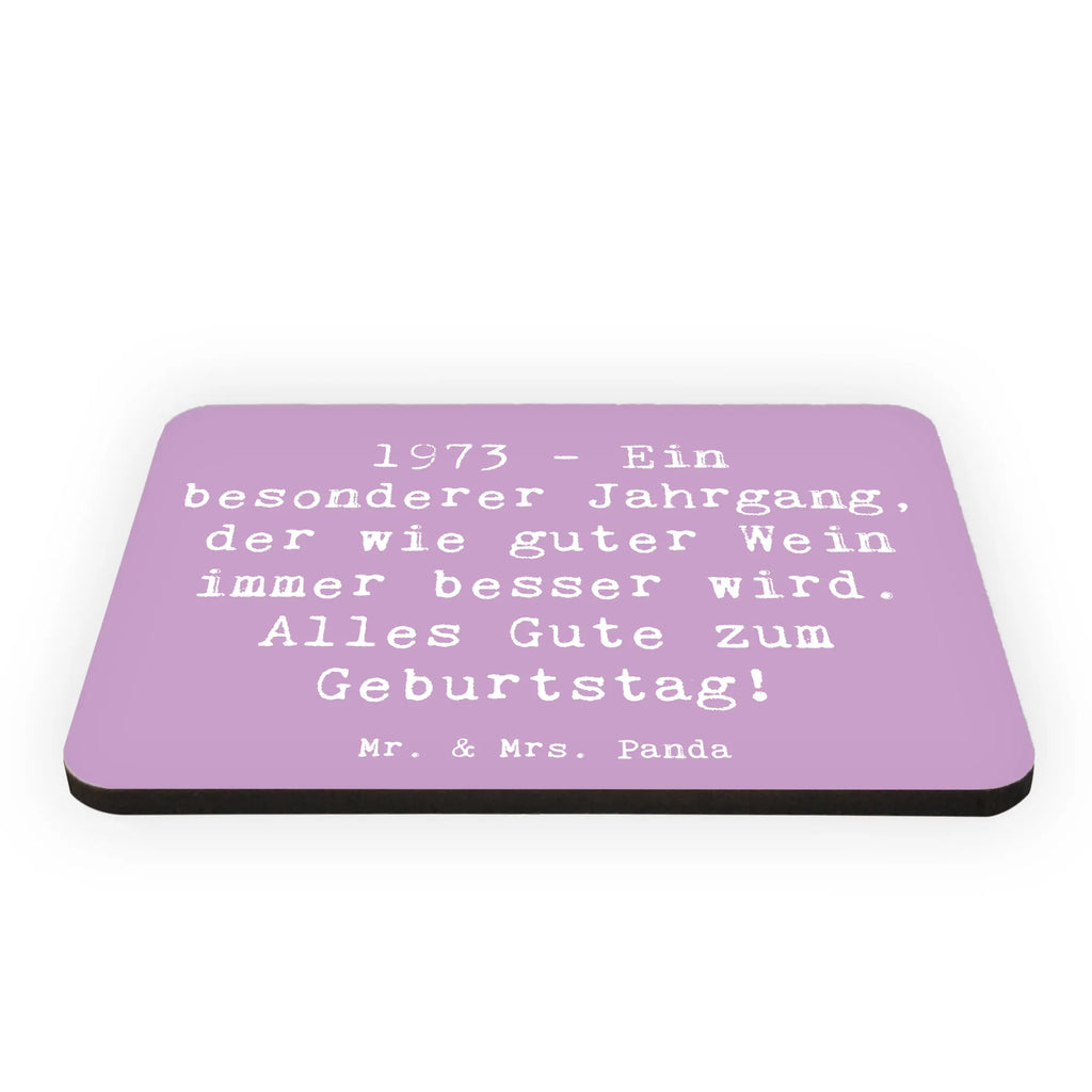 Magnet Saying 1973 - Ein besonderer Jahrgang, der wie guter Wein immer besser wird. Alles Gute zum Geburtstag! Kühlschrankmagnet, Dekomagnet, Whiteboard Magnet, Notiz Magnet, Motivmagnete, Souvenir Magnet, Pinnwandmagnet, Kühlschrank Dekoration, Geburtstag, Geburtstagsgeschenk, Geschenk