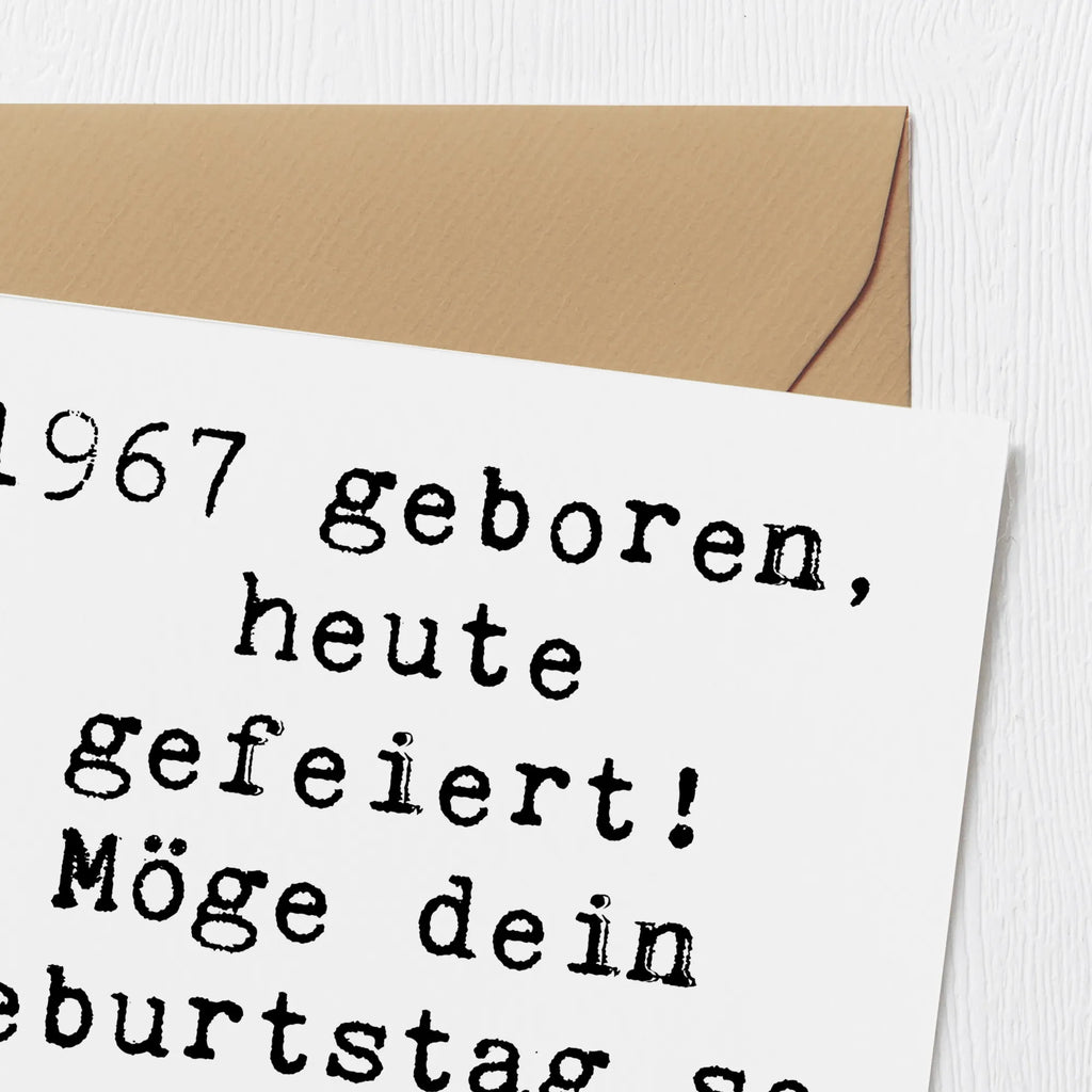 Deluxe Karte Spruch 1967 Geburtstag Karte, Glückwunschkarte, Grußkarte, Einladungskarte, Klappkarte, Hochwertige Grußkarte, Hochzeitskarte, Geburtstagskarte, Hochwertige Klappkarte, Geburtstag, Geburtstagsgeschenk, Geschenk